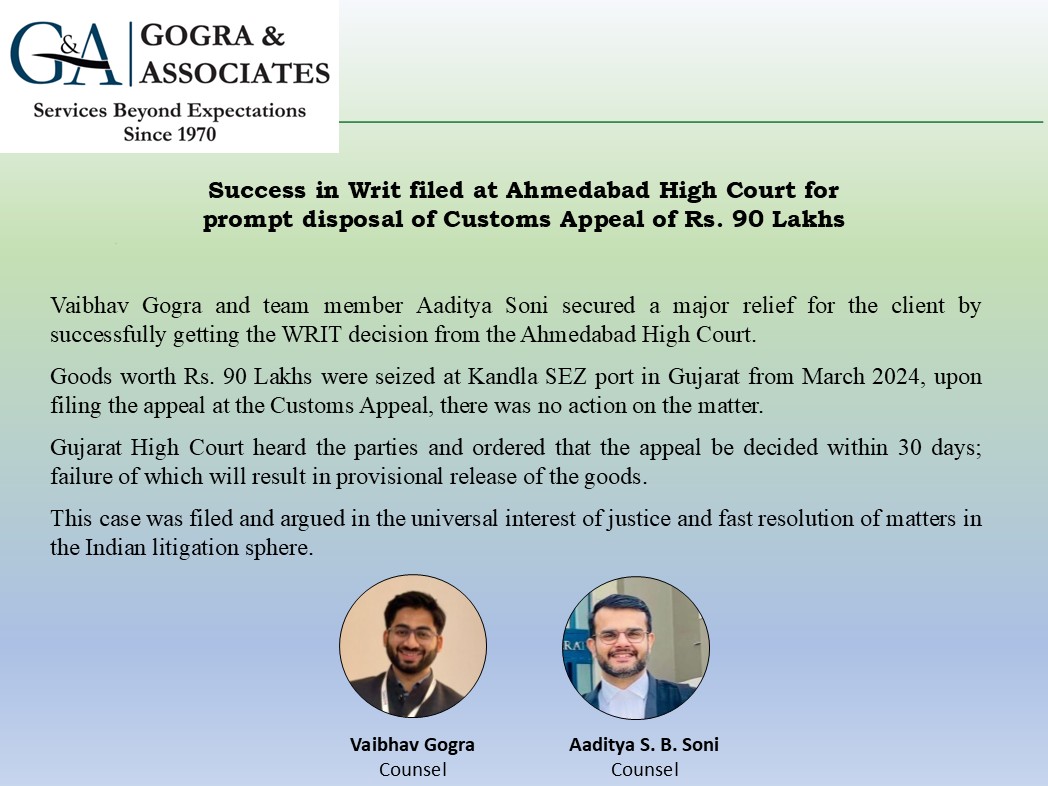 Success in Writ filed at Ahmedabad High Court for prompt disposal of Customs Appeal of Rs. 90 Lakhs